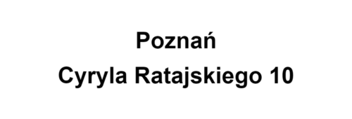 Poznań Cyryla Ratajskiego 10