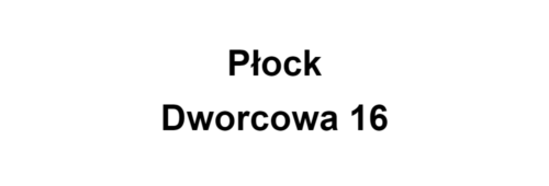 Płock Dworcowa 16