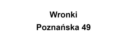 Wronki Poznańska 49