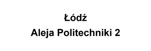 Łódź Aleja Politechniki 2