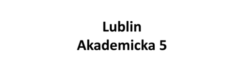 Lublin, Akademicka 5