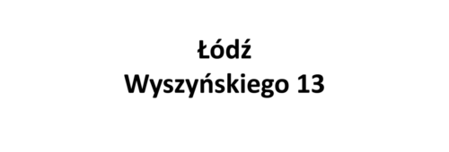 Łódź, Wyszyńskiego 13