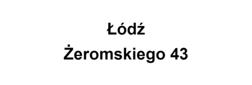 Łódź Żeromskiego 43